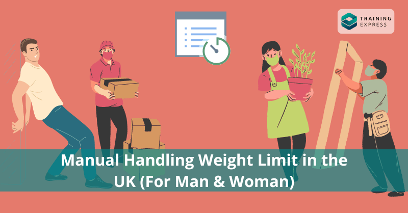 Manual Handling Weight Limit in the UK (For Man & Woman) - Online Training Academy Manual-Handling-Weight-Limit-in-the-UK-For-Man-&-Woman)