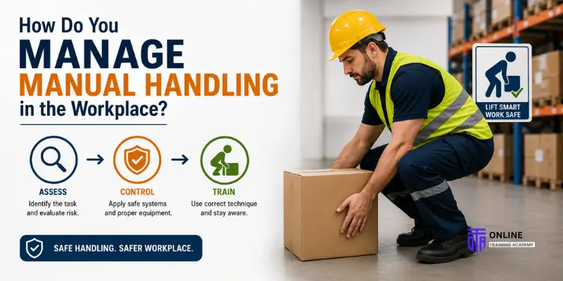 How Do You Manage Manual Handling in the Workplace