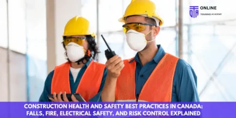 Level 5 Certificate in Cleaning: Career Paths and Opportunities - Online Training Academy Construction Health and Safety Best Practices in Canada Falls, Fire, Electrical Safety, and Risk Control Explained