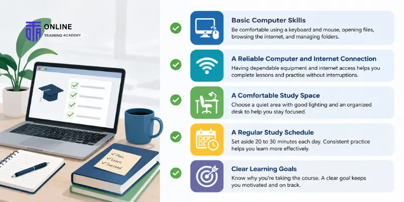 A Beginners Readiness Checklist Before You Start - Online Training Academy