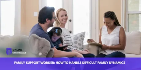 Electrical Consumer Units in the UK: Everything You Need to Know - Online Training Academy Family Support Worker How to Handle Difficult Family Dynamics